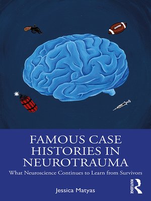 cover image of Famous Case Histories in Neurotrauma